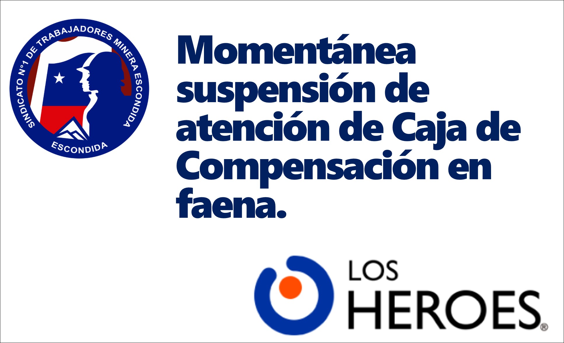 MOMENTÁNEA SUSPENSIÓN DE ATENCIÓN DE CAJA DE COMPENSACIÓN EN FAENA