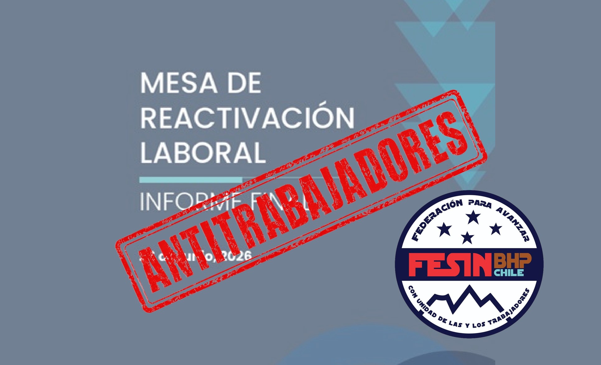 FESIN-BHP DEVELA LAS INTENCIONES DE LA MEGA REFORMA DEL GOBIERNO DE AFECTAR LOS DERECHOS LABORALES DE LOS TRABAJADORES