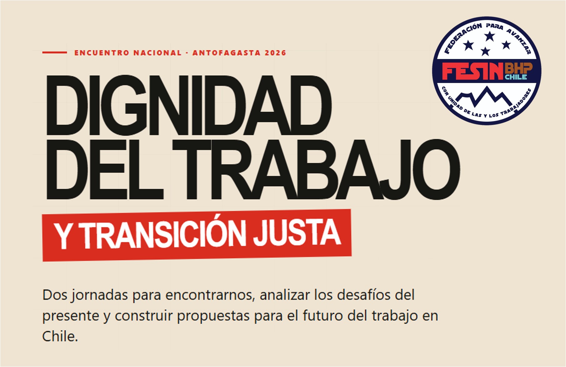 CON GRAN ASISTENCIA DE DIRIGENTES Y TRABAJADORES SE HA DESARROLLADO EL PRIMER PLENARIO DE LA FESIN-BHP.