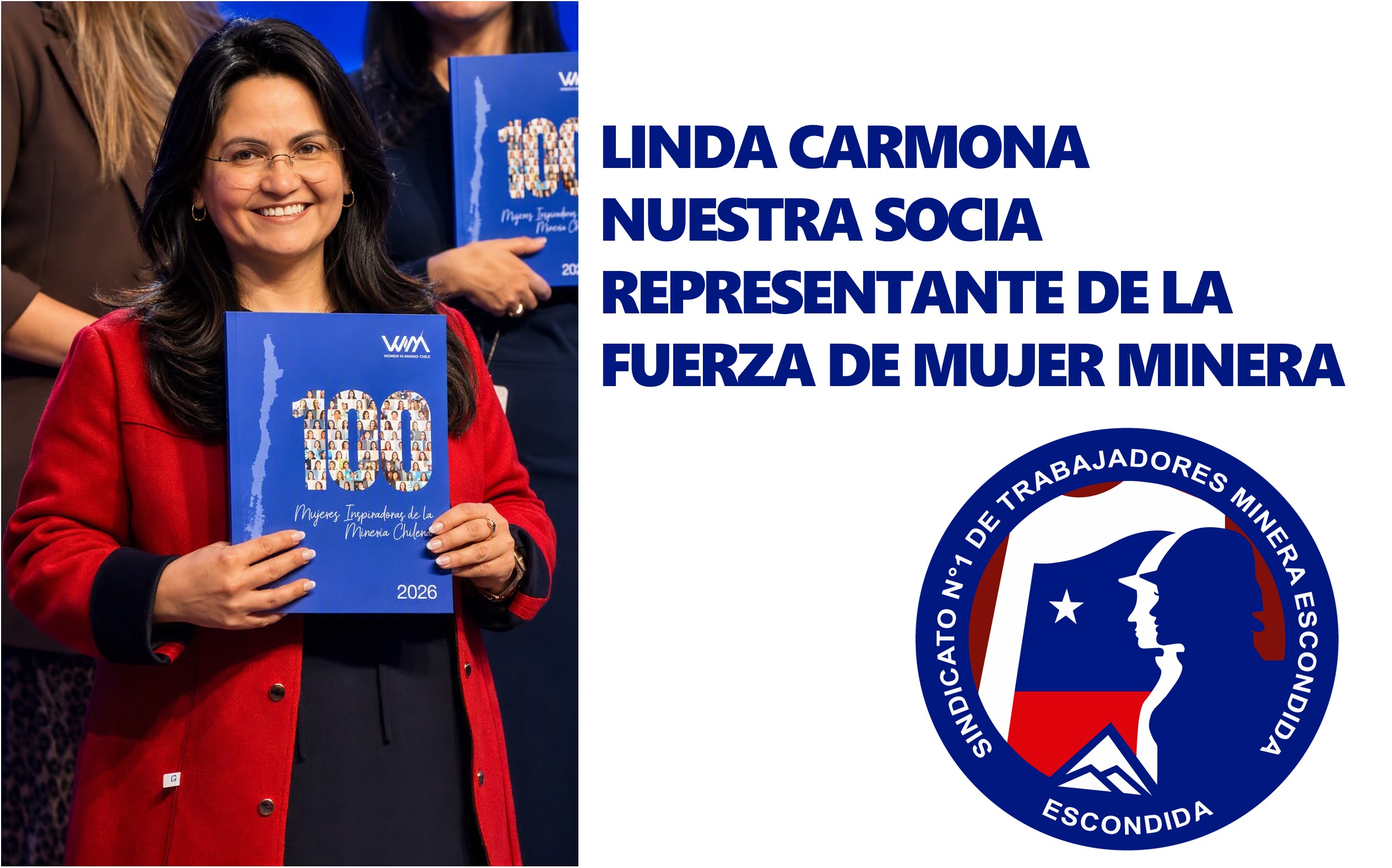 RECONOCEMOS A NUESTRA APRECIADA SOCIA SINDICAL LINDA CARMONA, QUIEN FUE DISTINGUIDA COMO UNA E LAS 100 MUJERES INSPIRADORAS DE LA MINERÍA CHILENA.
